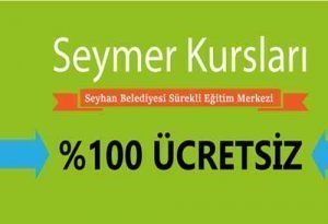 Seymer Seyhan Belediyesi Sürekli Eğitim Merkezi